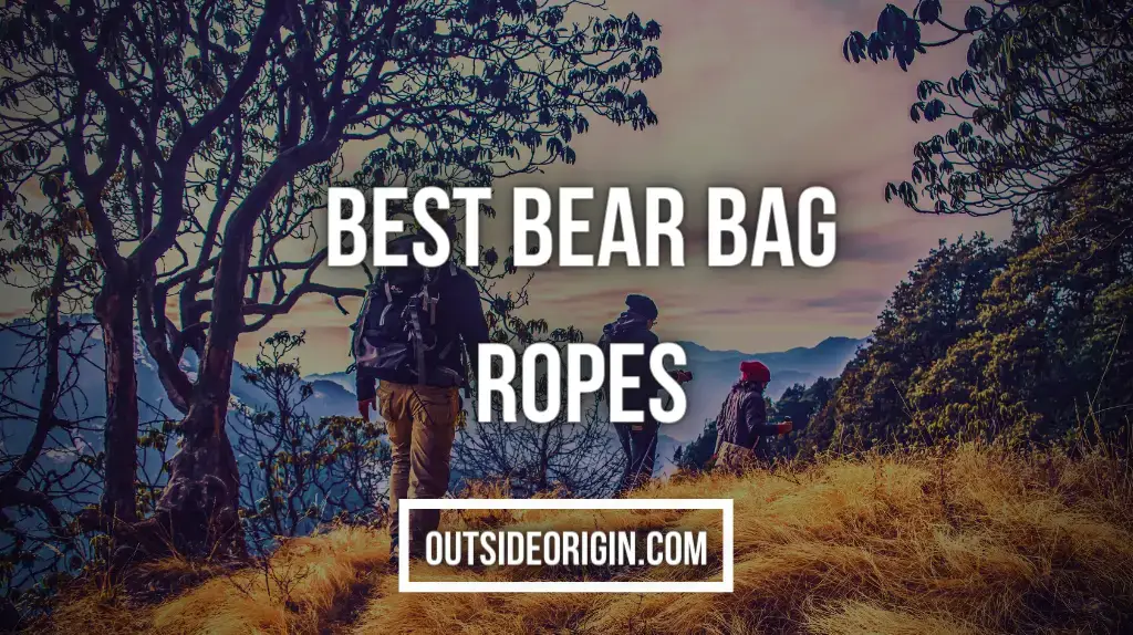 Best Bear Bag Ropes