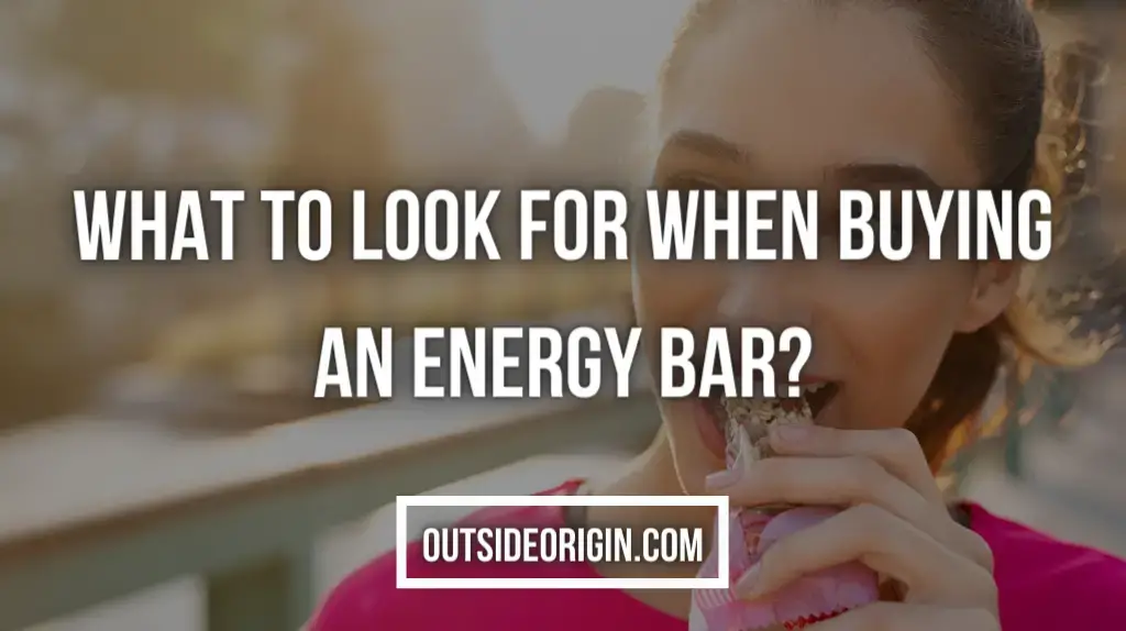 What To Look For When Buying An Energy Bar